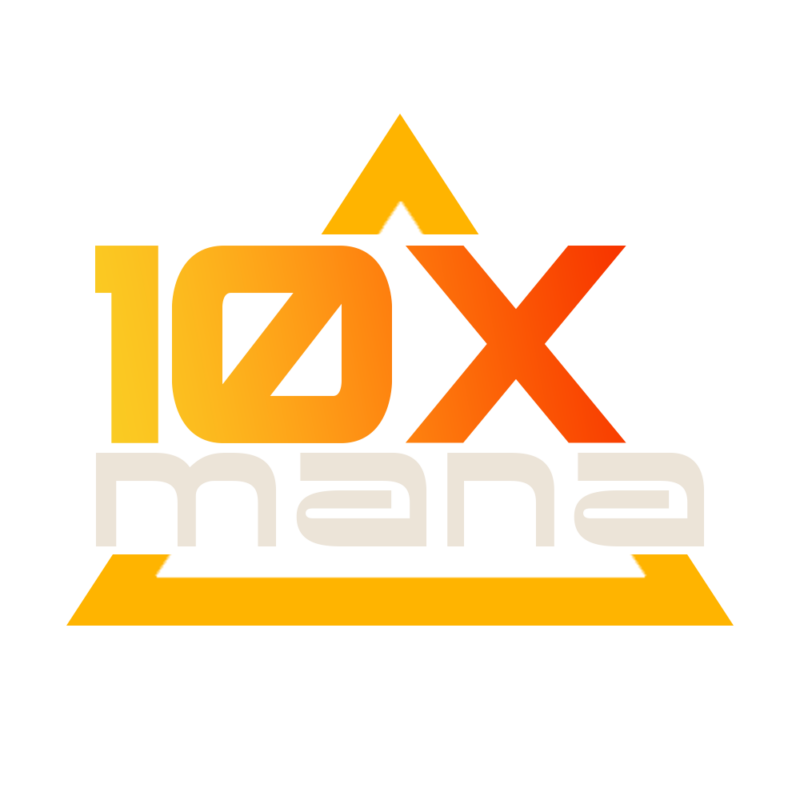 Mana 10X